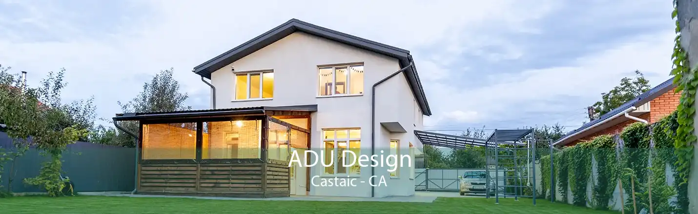 ADU Design Castaic - CA